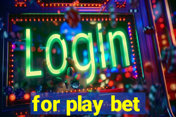 for play bet