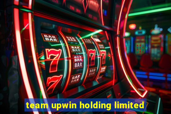 team upwin holding limited