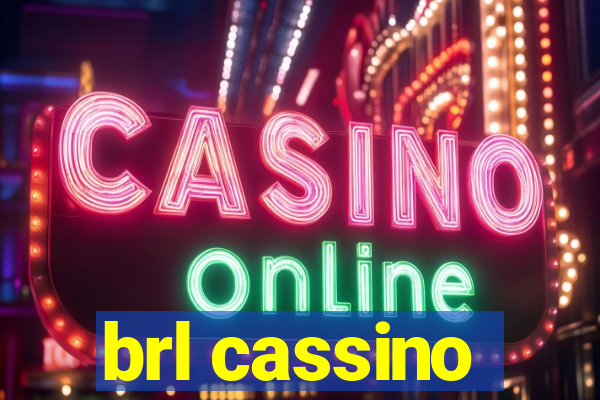 brl cassino