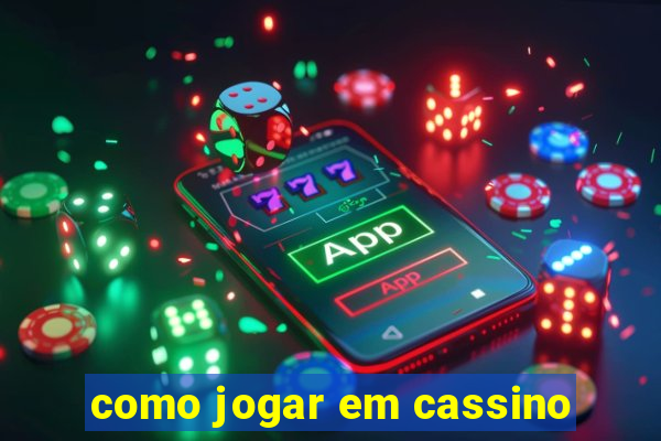 como jogar em cassino