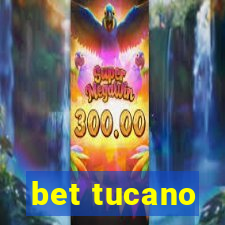 bet tucano