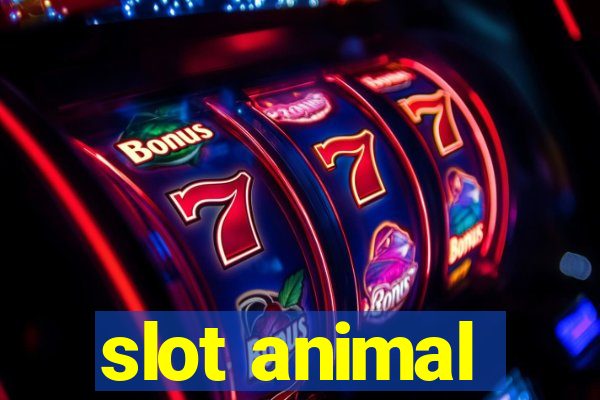 slot animal