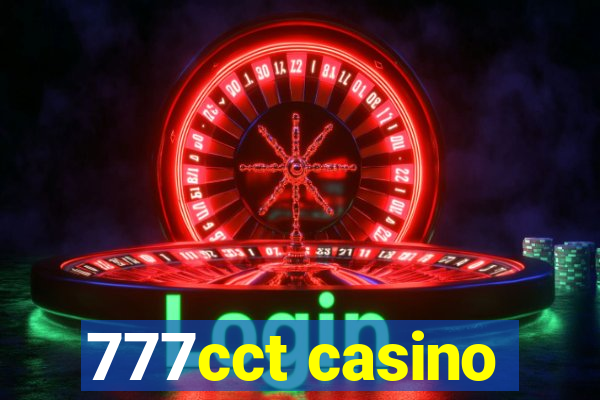 777cct casino