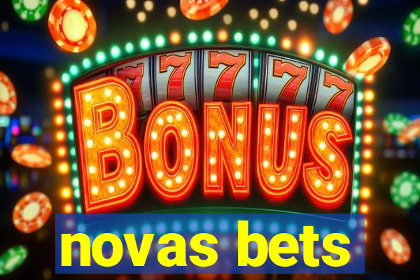 novas bets