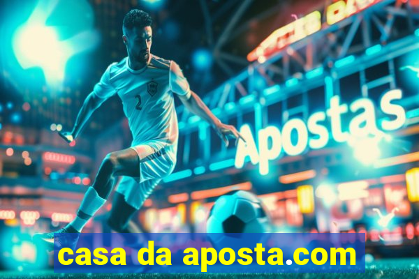 casa da aposta.com