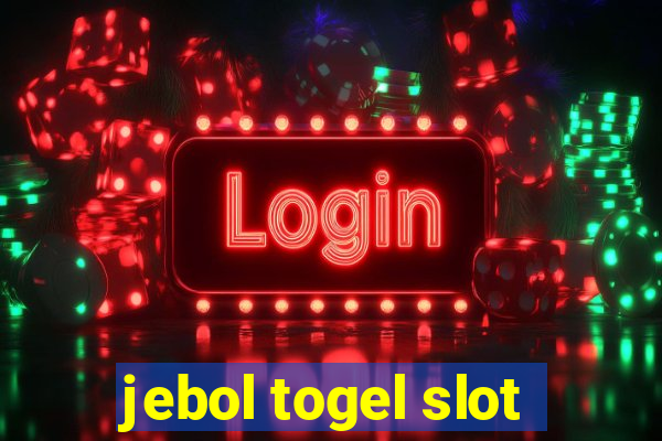 jebol togel slot