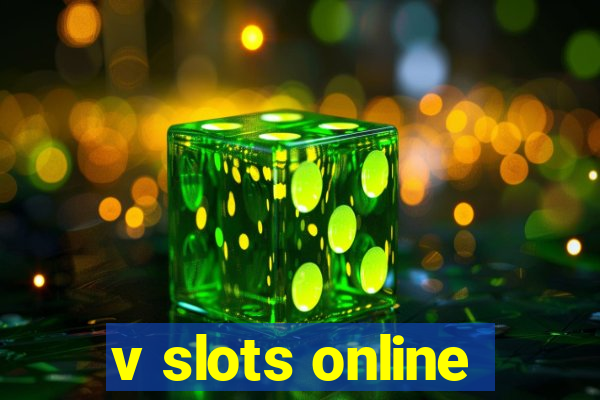 v slots online