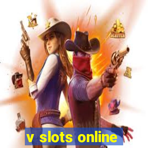 v slots online