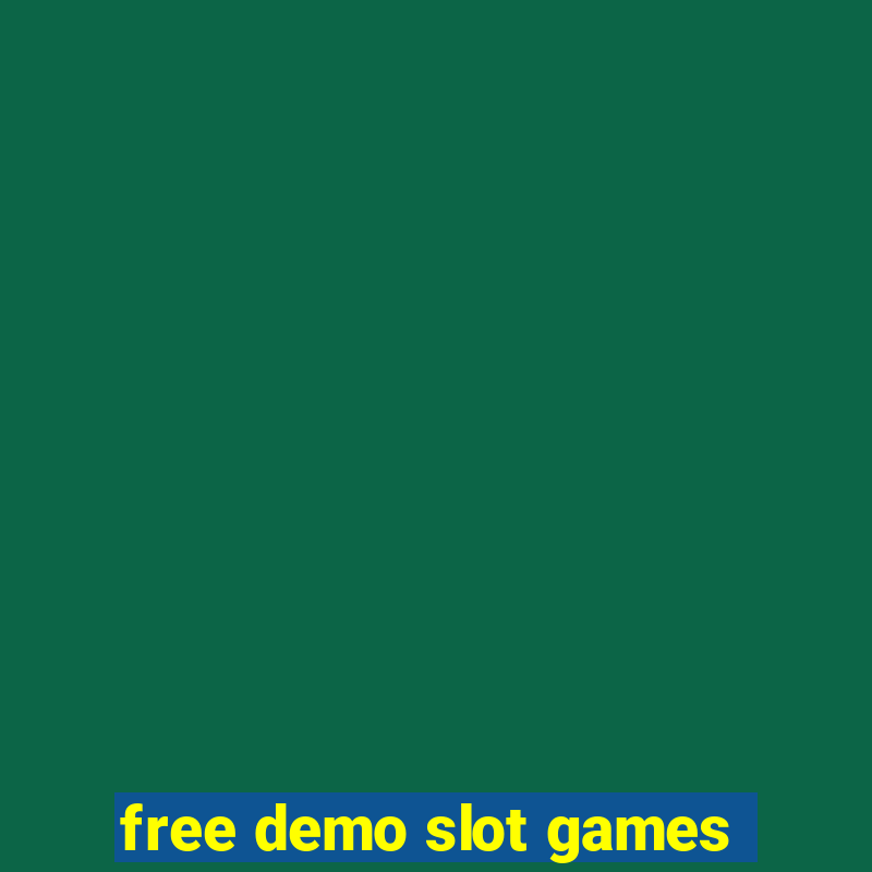 free demo slot games