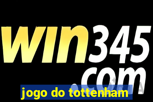 jogo do tottenham