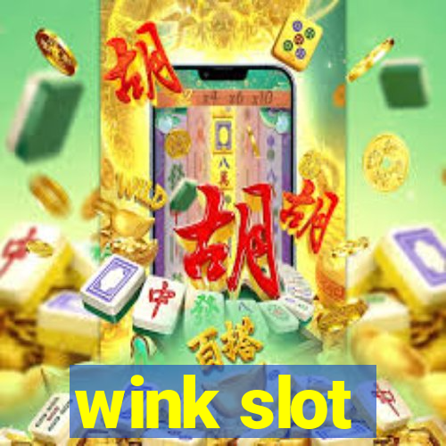 wink slot