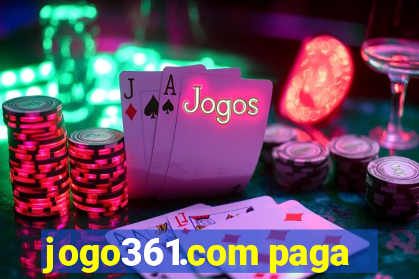 jogo361.com paga