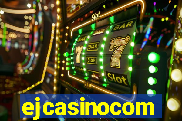 ejcasinocom