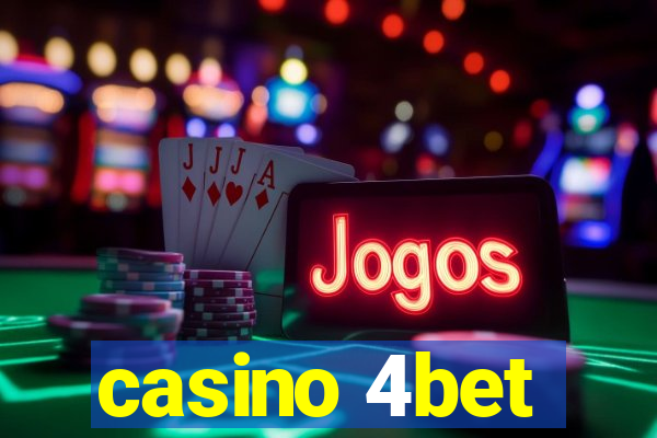 casino 4bet