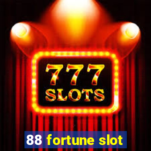 88 fortune slot