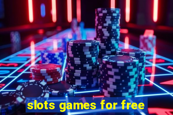 slots games for free