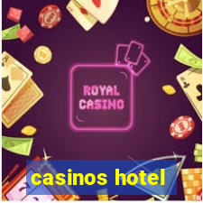 casinos hotel