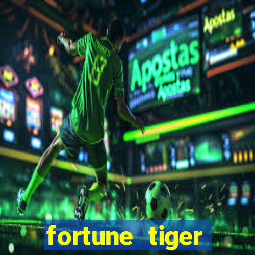 fortune tiger plataforma oficial