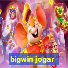 bigwin jogar