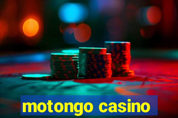 motongo casino