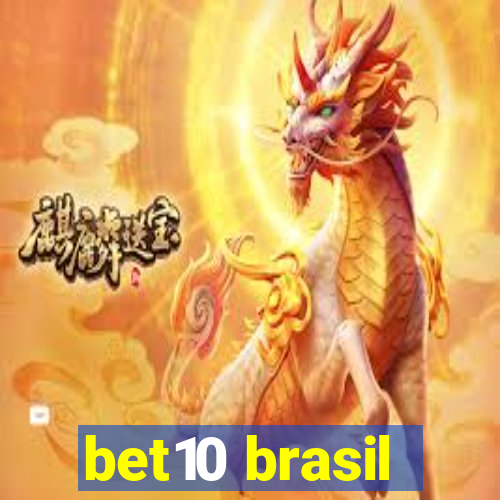 bet10 brasil