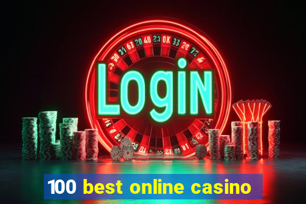 100 best online casino