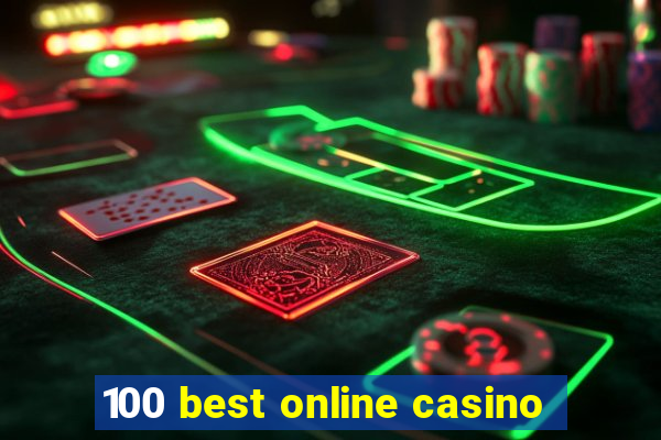 100 best online casino