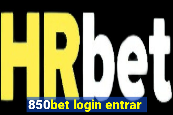 850bet login entrar