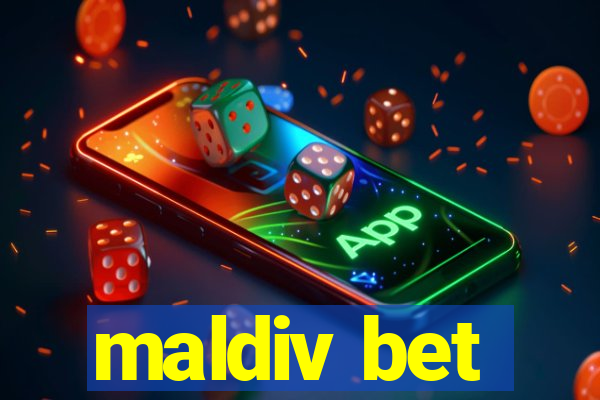 maldiv bet