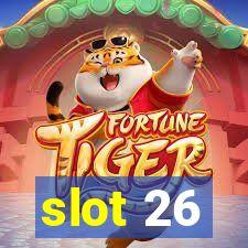 slot 26