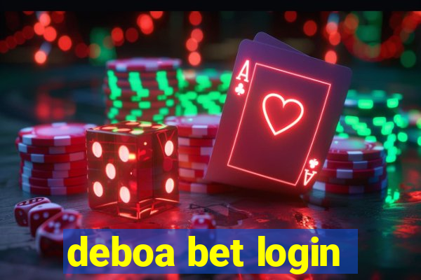 deboa bet login