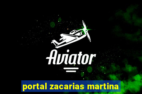 portal zacarias martina