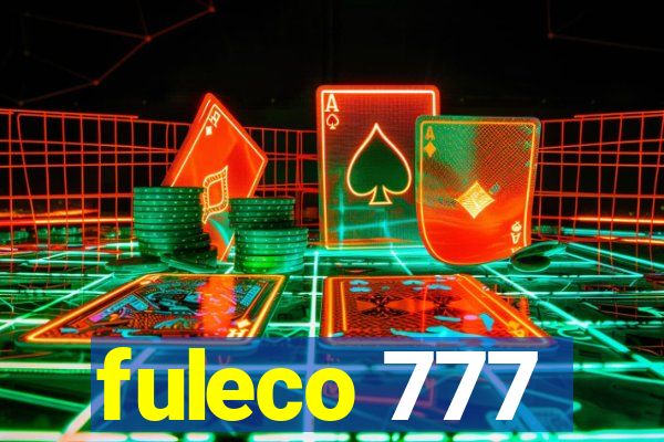 fuleco 777