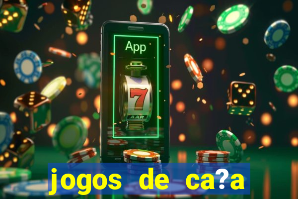 jogos de ca?a niquel gratis