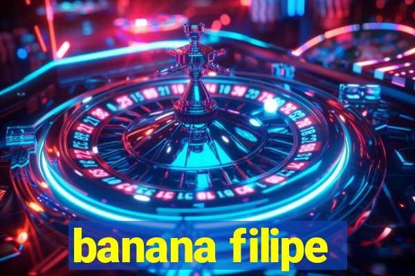 banana filipe