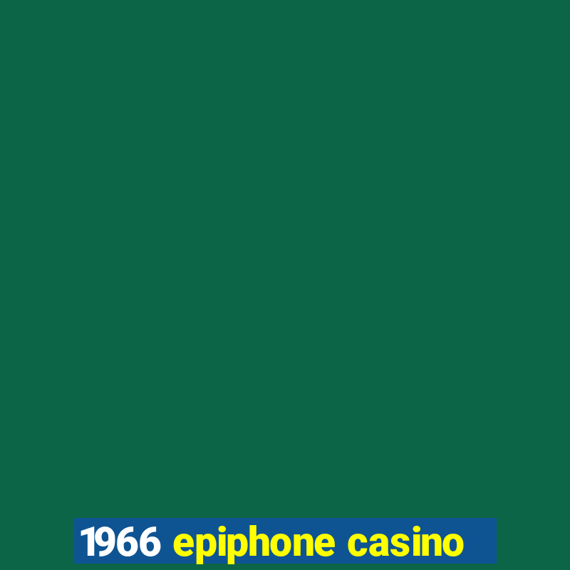 1966 epiphone casino