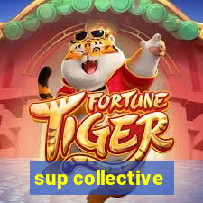 sup collective