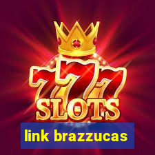 link brazzucas