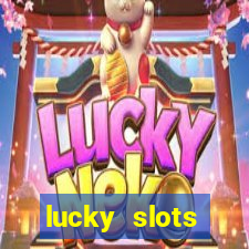 lucky slots download apk