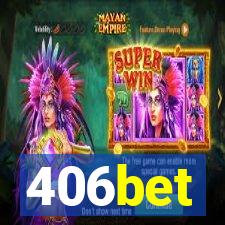 406bet