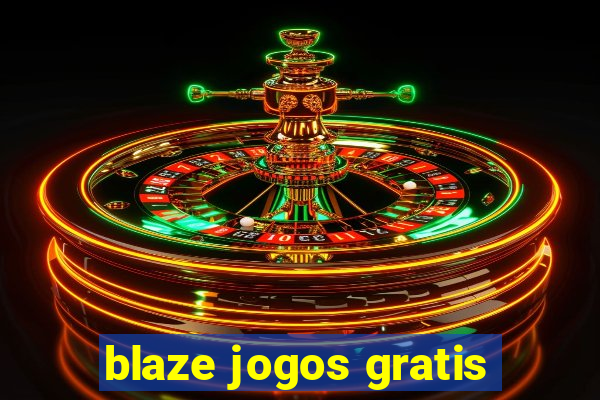 blaze jogos gratis