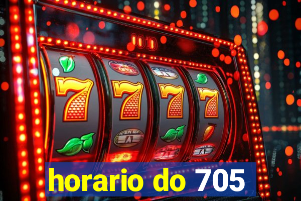 horario do 705