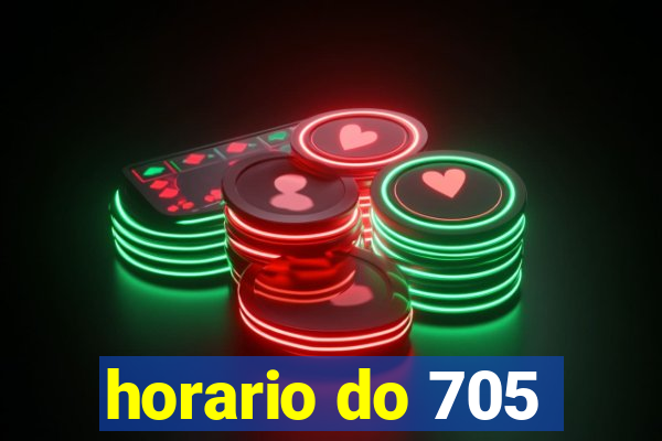 horario do 705