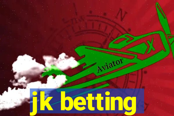 jk betting