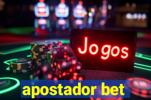 apostador bet