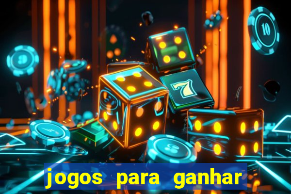 jogos para ganhar dinheiro mo?ambique