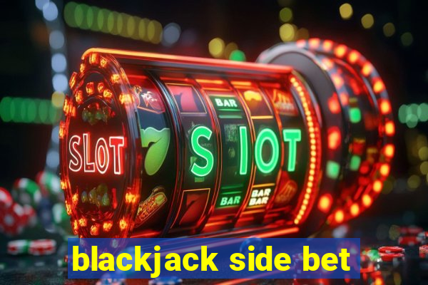 blackjack side bet