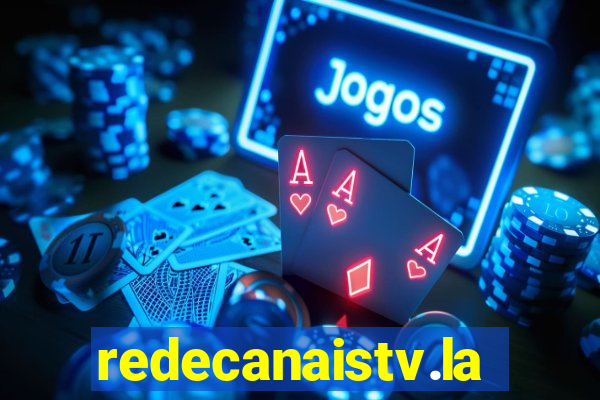 redecanaistv.la