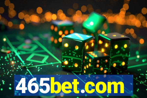 465bet.com