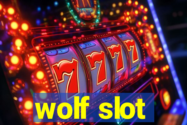 wolf slot